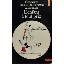 L'enfant à tout prix