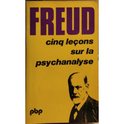 Cinq leçons sur la psychanalyse suivi de Contribution à l'histoire...