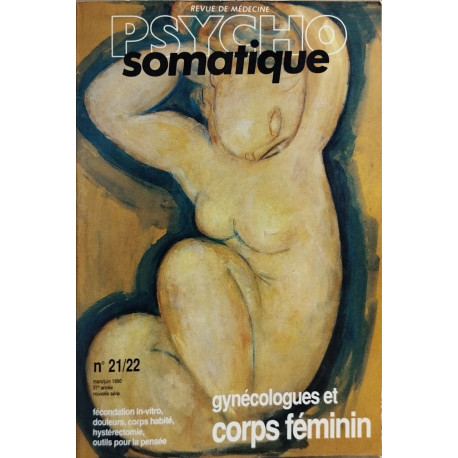 Revue de medecine psycho somatique n° 21-22 / gynécologues et...