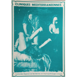 Cliniques mediterraneennes n° 5-6 /cliniques et discours de la...