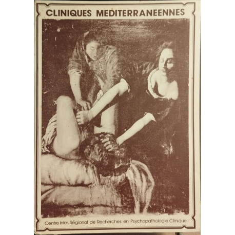 Cliniques mediterraneennes n° 1-2 / psychose