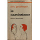 LE NARCISSISME. Essai de psychanalyse