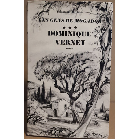 Dominique Vernet - Tome I