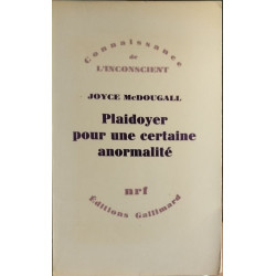 Plaidoyer pour une certaine anormalité