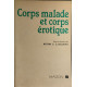 Corps malade et corps érotique