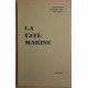 La Cité Marine - Tome I - L'immortel Ulysse - poème / Dédicace