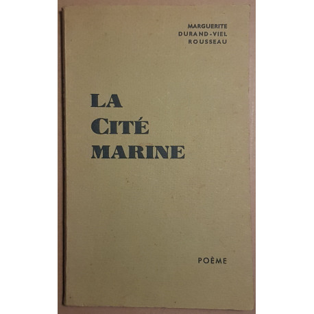 La Cité Marine - Tome I - L'immortel Ulysse - poème / Dédicace