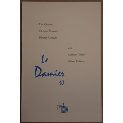 Le Damier 10 (dixième volume) / Dédicace