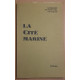 La Cité Marine - Tome I - L'immortel Ulysse - poème