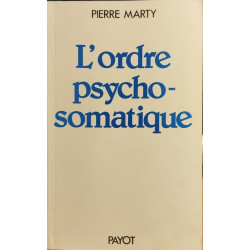 L'ordre psycho-somatique