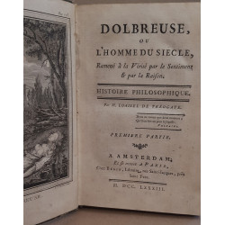 Dolbreuse ou l'homme du siècle ramené à la vérité par le sentiment...