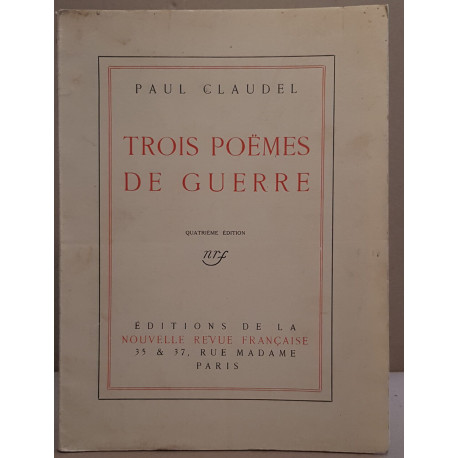 Trois poèmes de guerre (4° édition)