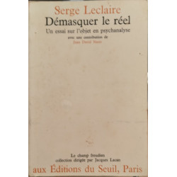 Démasquer le réel