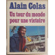 Un tour du monde pour une victoire
