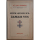Ceux qu'on a jamais vus