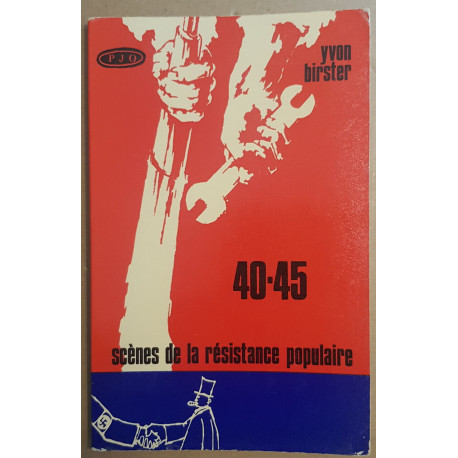 40-45 - Scènes de la résistance populaire
