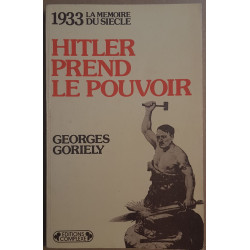Hitler prend le pouvoir - 1933