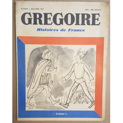 Gregoire - Histoires de France - N°1 - Décembre 1957