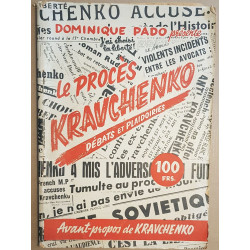 Le procés Kravchenko - débats et plaidoiries - avant-propos de...