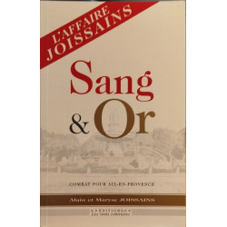 Sang et or / l'affaire Joissains
