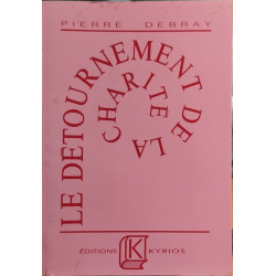 Le détournement de la charité