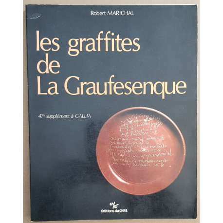 Les graffites de la Graufesenque - XLVII° supplément à "Gallia"