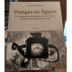 Voyages en Egypte. Photographes primitivistes du XIXème siècle...