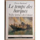 Le temps des barques - Voiles latines du Léman