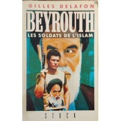 Beyrouth les soldats de l'islam