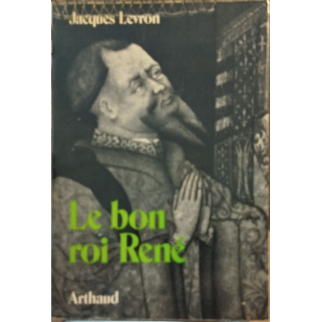 Le bon roi rené