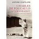 Charles de Foucauld à Tamanrasset: Un nouveau regard