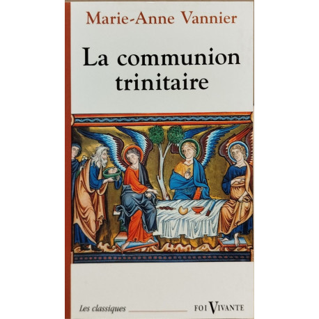 LA COMMUNION TRINITAIRE