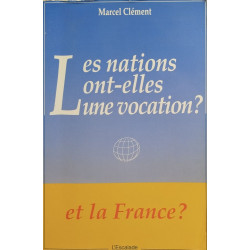 Les nations ont-elles une vocation