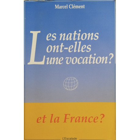 Les nations ont-elles une vocation