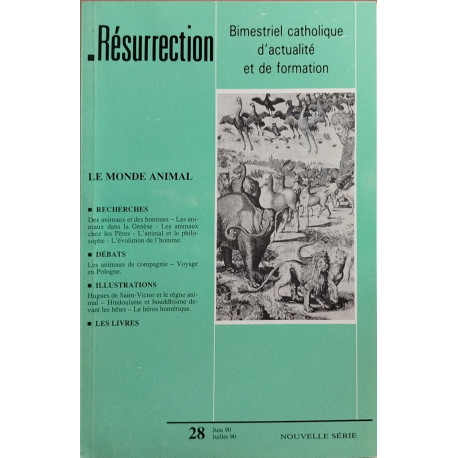 Resurrection n° 28 / le monde animal