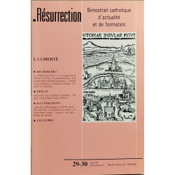 Resurrection n° 29-30 / la liberté
