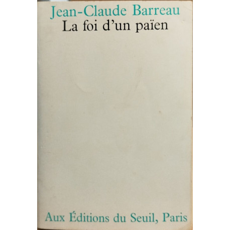 La foi d'un païen