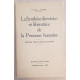 La Synthèse directrice et libératrice de la Personne humaine (4°...