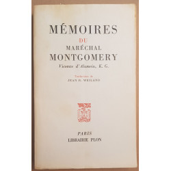 Mémoires du Maréchal Montgomery Vicomte d'Alamein K.G