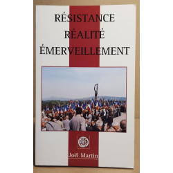 Résistance - Réalité - Emerveillement