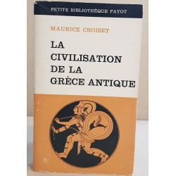La civilisation de la Grèce antique