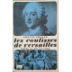 Les coulisses de versailles/ louis XV et sa cour