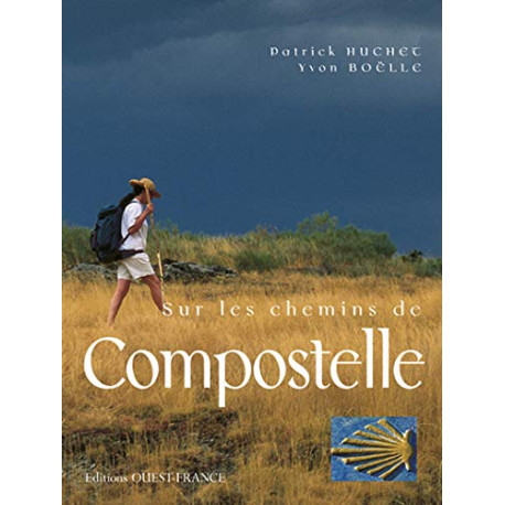Sur les chemins de Compostelle