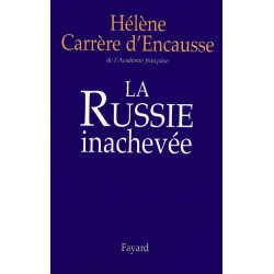 La Russie inachevée