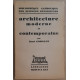 Architecture moderne et contemporaine / Dédicace