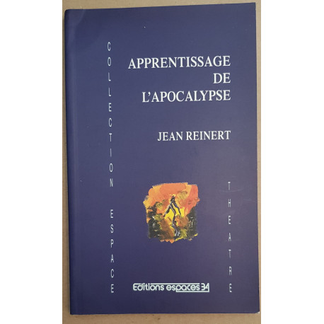 Apprentissage de l'Apocalypse