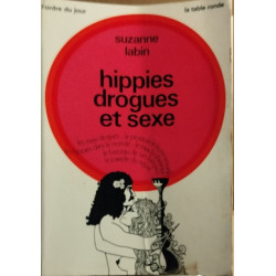 Hippies drogues et sexe