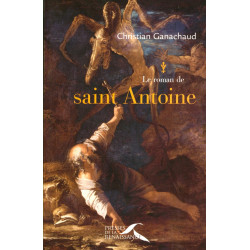 Le roman de saint Antoine