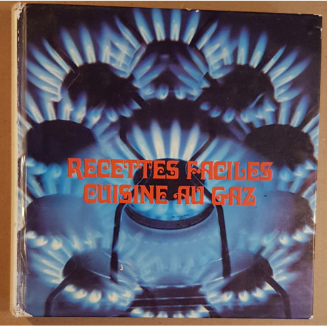 Recettes faciles - Cuisine au gaz