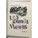 Les grands moyens